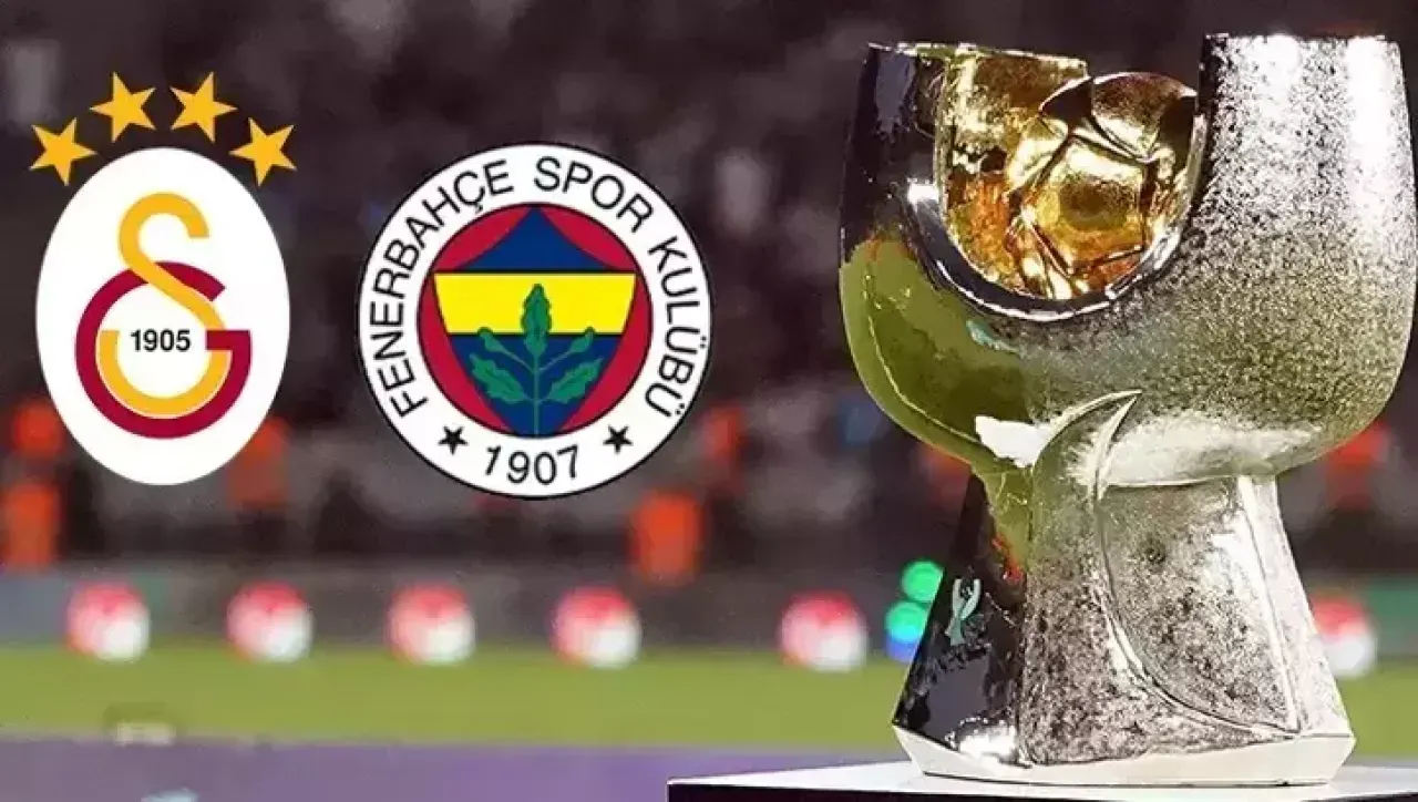 Super Kupa Finali Galatasaray Fenerbahce