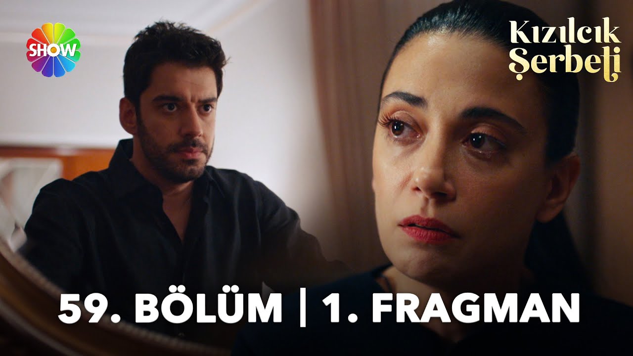 Kizilcik Serbeti Yeni Bolumm Fragman