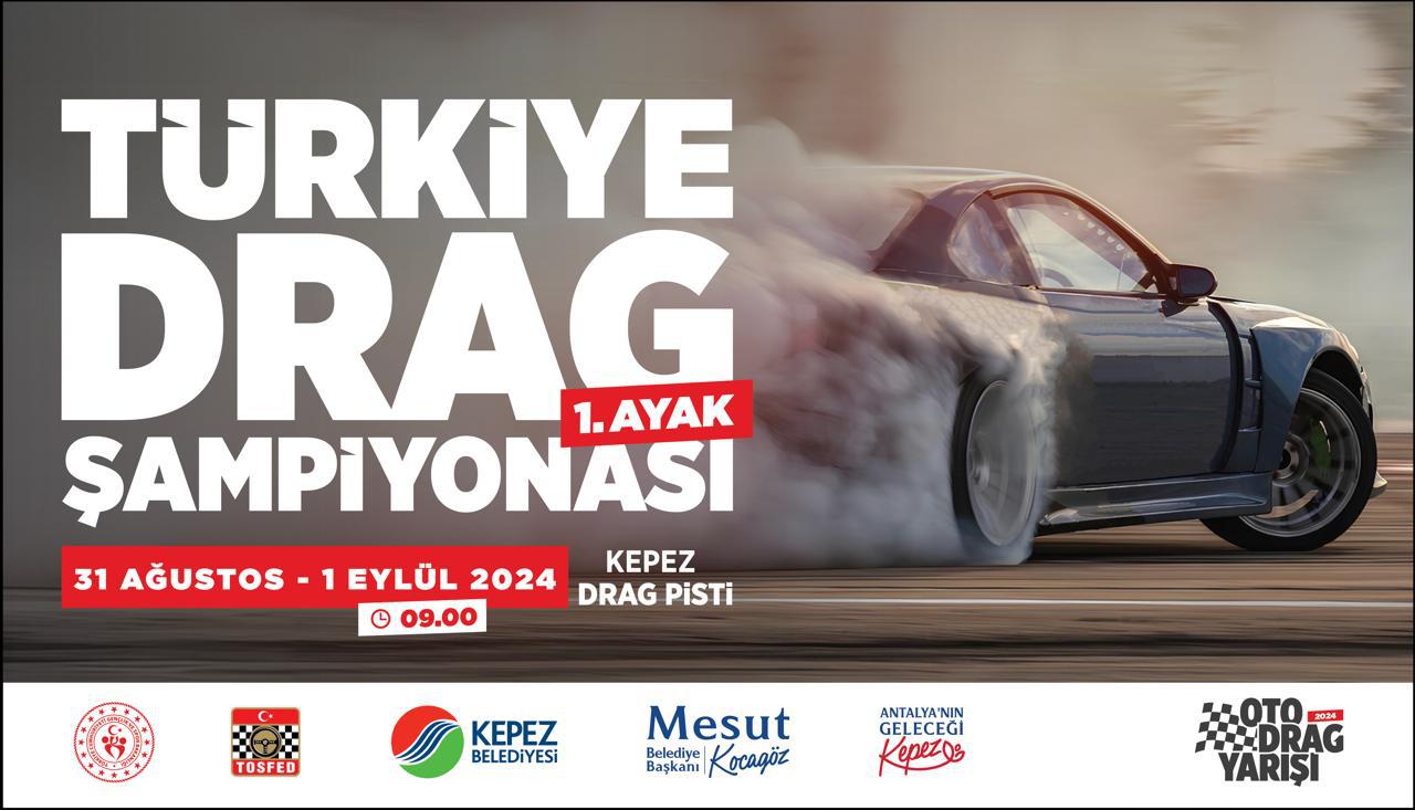 Kepez Belediyesi Oto Drag 1. Ayak Yarışları