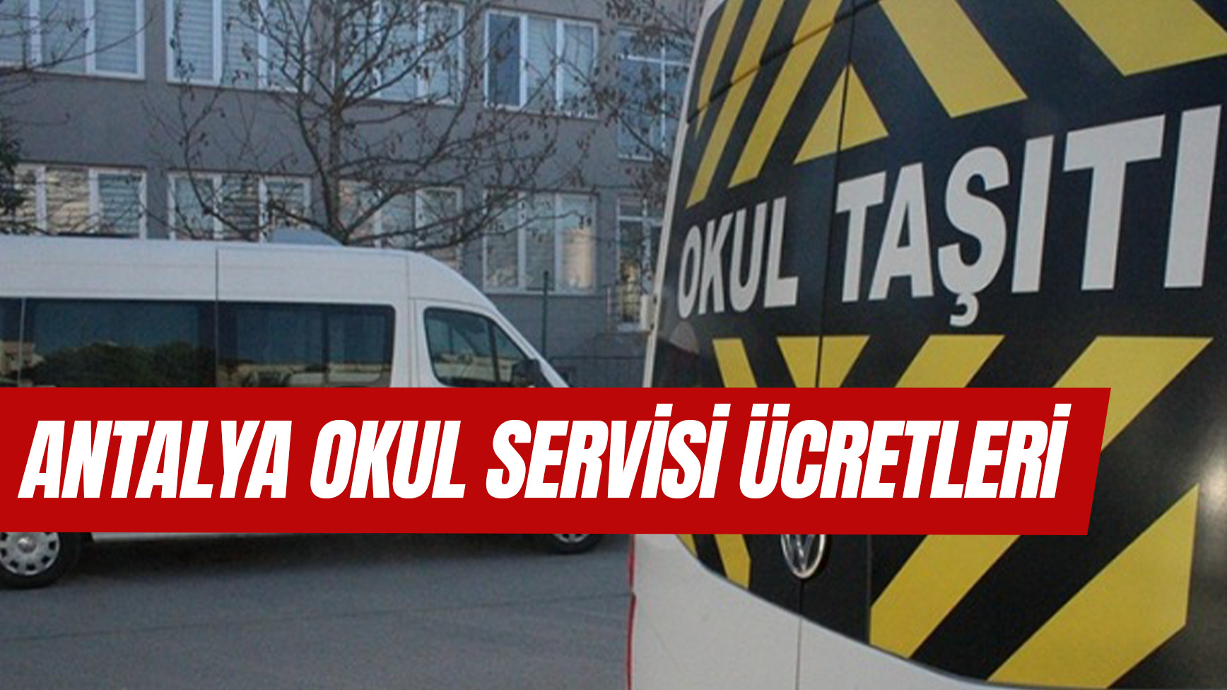 Antalya Okul Servis Ucretleri 9