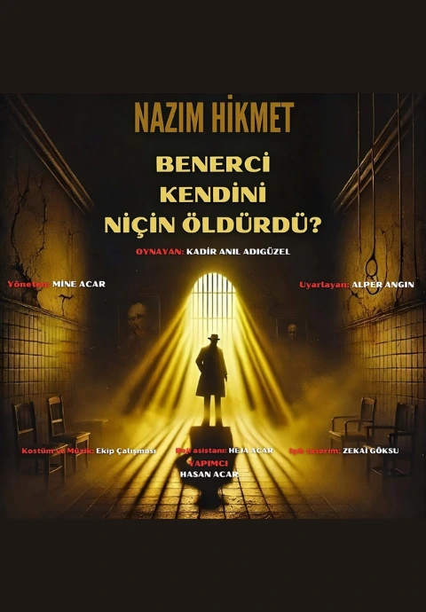 Benerci Kendini Niçin Öldürdü (1)