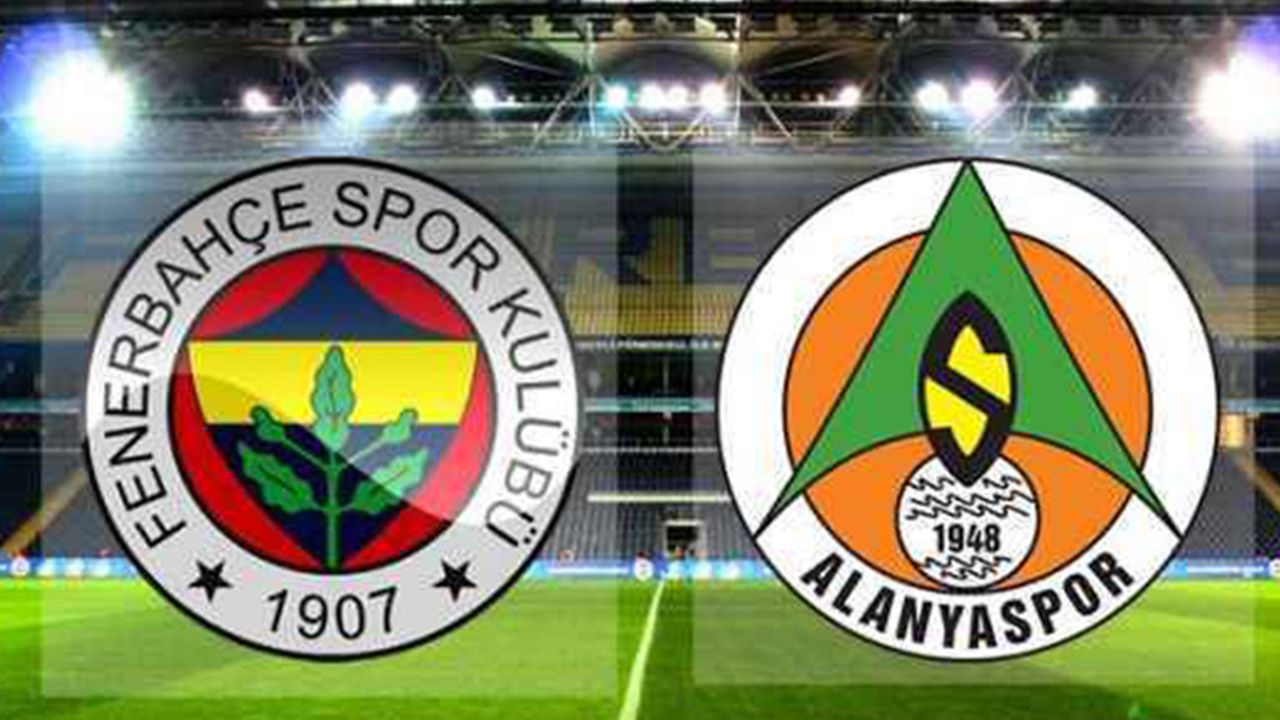 Fenerbahçe - Alanyaspor maçı ne zaman, saat kaçta, hangi kanalda?