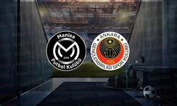 Manisa– Gençlerbirliği maçı ne zaman?