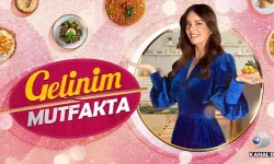 Gelinim Mutfakta 5 Mart CANLI İZLE linki, Kanal D Gelinim Mutfakta canlı ne zaman saat kaçta yayınlanacak?