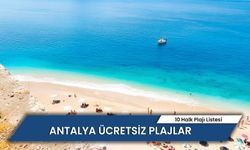 Antalya Ücretsiz Plajlar: En İyi 10 Halk Plajı