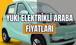 Yuki Elektrikli Araba Fiyatları 2024: Kaç Km Gider? Özellikleri Nedir?