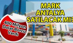 MarkAntalya satılacak mı?