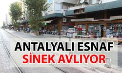 Antalyalı esnaf sinek avlıyor Turizm esnafı kepenk mi kapatıyor?