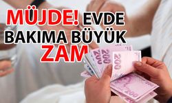 Evde bakım ücretleri ne kadar oldu? Evde bakıma ne kadar zam geldi?