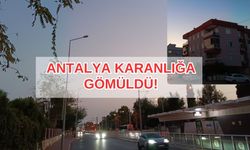 Antalya’da elektrik sıkıntısı gündüz-gece demeden sürüyor... Antalya, karanlığa gömülüyor