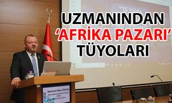 Antalyalı iş insanları için Afrika pazarı için tüyolar uzmanından geldi