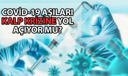 Uzmanı yanıtladı: Covid-19 aşıları kalp krizine yol açıyor mu?