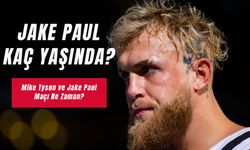 Jake Paul Kaç Yaşında? Mike Tyson ile Maç Yaptı Mı?