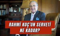 Rahmi Koç Serveti: Türkiye’nin Kaçıncı Zengini?