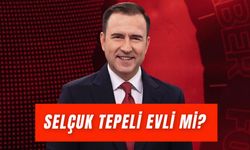 Selçuk Tepeli Evli mi? Now Haber Sunucusu Kimdir?