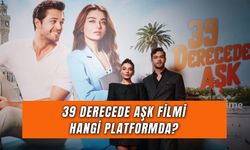 39 Derecede Aşk Hangi Platformda? Ne Zaman Çıkacak?