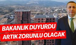 Çevre ve Şehircilik Bakanlığı duyurdu… Artık zorunlu olacak