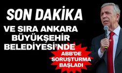 Son dakika… Bu kez de Ankara Büyükşehir Belediyesi’ne soruşturma açıldı