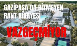 O isim Gazipaşa’dan vazgeçmiyor