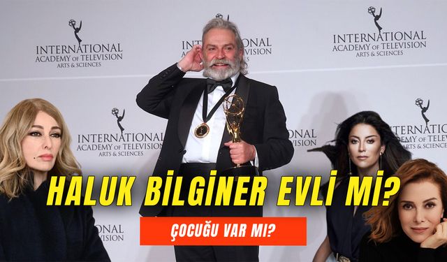 Haluk Bilginer Evli Mi?  Emmy Ödüllü Oyuncunun Çocuğu Var Mı?