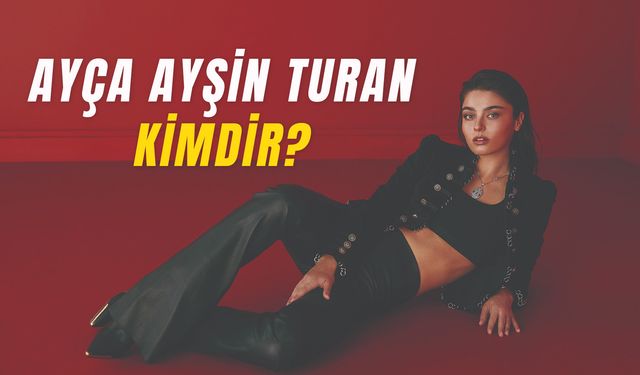 Ayça Ayşin Turan Boyu Kaç? 39 Derecede Aşk Kumru Kimdir?