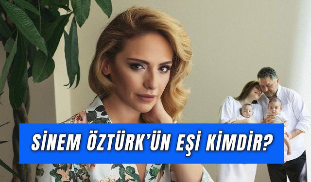 Sinem Öztürk Eşi Kim? Hepimizin Tanıdığı Bir İsim! Bakın Kimmiş?