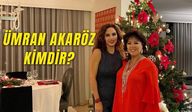 Ümran Akaröz Ne İş Yapıyor? Safiye Soyman’ın Kızı Kimdir?