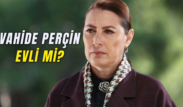 Vahide Perçin Evli Mi? Harika Çılgınlar’ın İsmet Hanımı Kimdir?