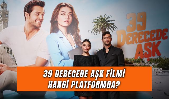 39 Derecede Aşk Hangi Platformda? Ne Zaman Çıkacak?