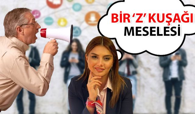 Uzmanından ‘Z kuşağı’ açıklaması… Z kuşağının dünyası çok farklı!