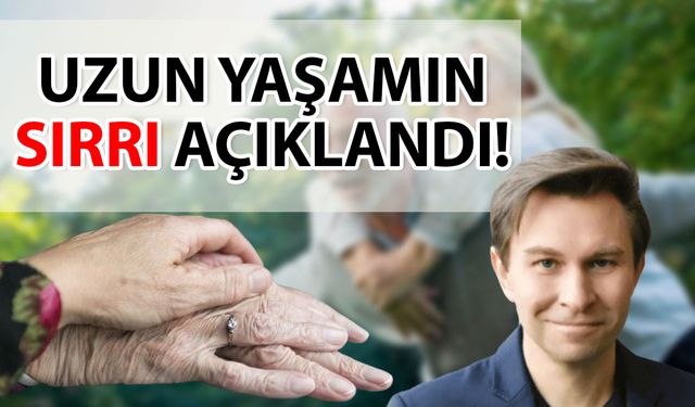 Uzun yaşamın sırrı açıklandı! 100 yaşına kadar yaşamak artık mümkün