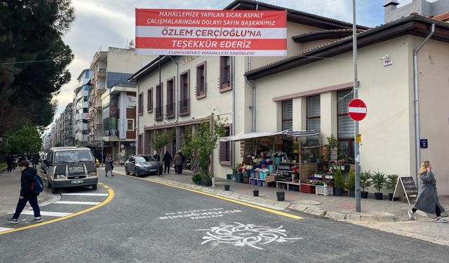 Aydın’da mahalle sakinleri, Başkan Çerçioğlu'na pankartla teşekkür etti