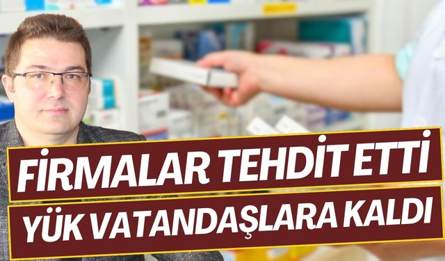 İlaçta büyük kriz… Firmalar tehdit etti yük vatandaşlara kaldı