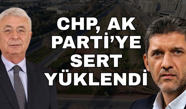 CHP, Ak Parti’ye sert yüklendi; “Çin süper güç oldu siz Antalya’da bir kavşağı bitiremediniz”
